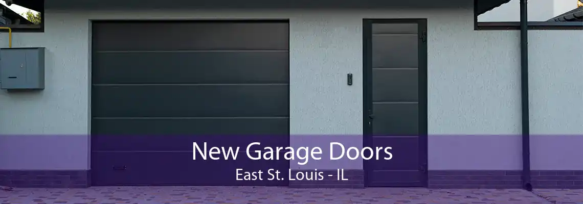 New Garage Doors East St. Louis - IL