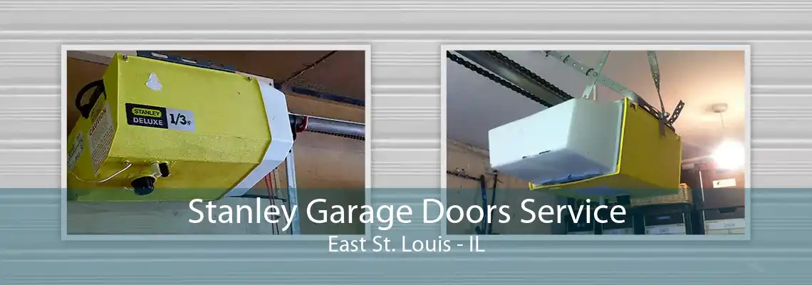 Stanley Garage Doors Service East St. Louis - IL